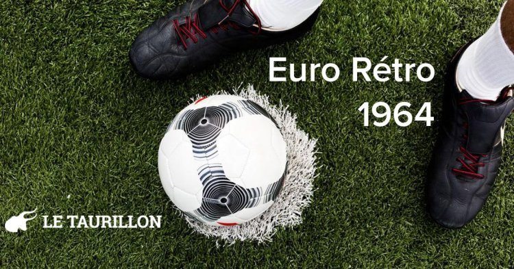 Euro Rétro 1964 : Premier trophée pour l'Espagne, l'URSS perd son titre