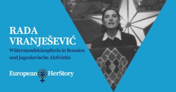 European HerStory : Rada Vranješević
